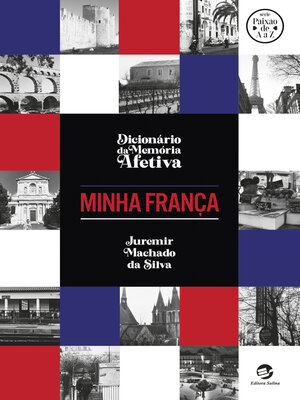 cover image of Dicionário da Memória Afetiva--Minha França